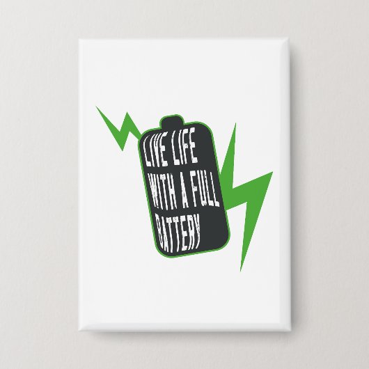 Leven met een Volle Batterij Button (Voorkant)