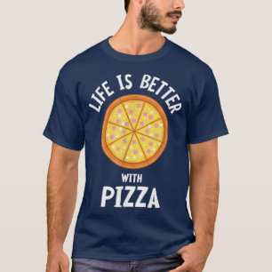 Leven Met Pizza Italiaans Eten Kaas Pizza Maker  T-shirt