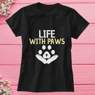 Leven met poten Grappig Schattige Eenvoudig Person T-shirt