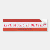 LEVEN MUZIEK IS BETER! afgegeven bumpersticker (Voorkant)