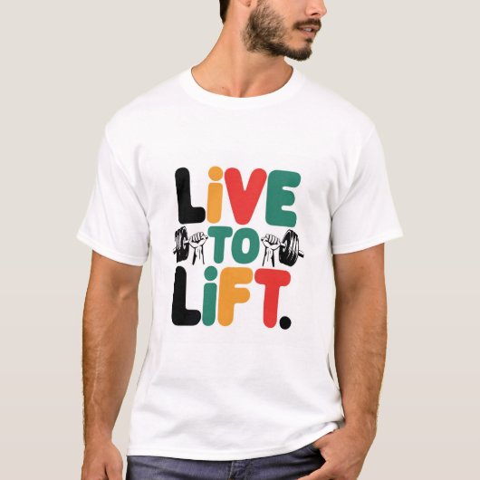 Leven om op te heffen t-shirt (Voorkant)