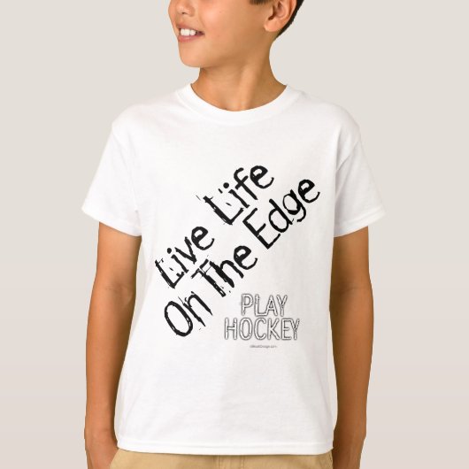 Leven op de rand (Play Hockey) T-shirt (Voorkant)