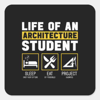 Leven op een Architectuur Student Architect Job Vierkante Sticker