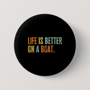 Leven op een boot Funny Zeiler Ik hou van zeilen Ronde Button 5,7 Cm