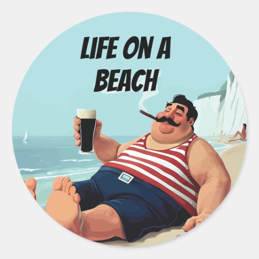 Leven op het strand, Man roken Sigaar en Drink Bie Ronde Sticker (Voorkant)