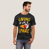 Leven op reserve bowling pin Strike bowling speler T-shirt (Voorkant volledig)