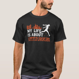 Leven over vrije tijd voor freerunner traceurs & p t-shirt