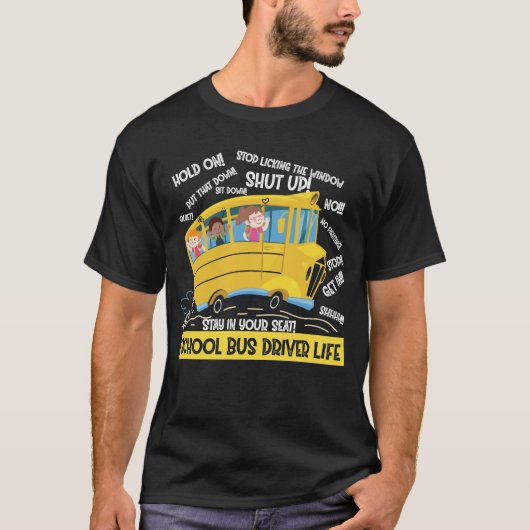 Leven schoolbusbestuurder t-shirt (Voorkant)