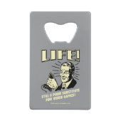 Leven: Slecht substituut voor videogames Creditkaart Flessenopener (Achterkant)