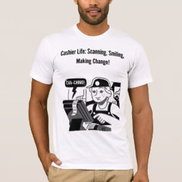 leven van de kassier: scannen, glimlachen, wijzigi t-shirt