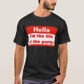 Leven van de partij t-shirt (Voorkant)