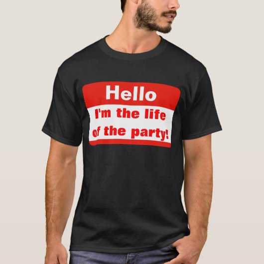Leven van de partij t-shirt (Voorkant)