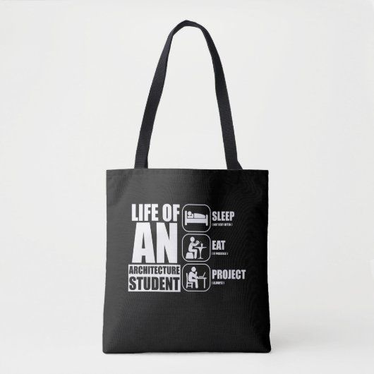 Leven van een architectuurstudent Slaapproject Tote Bag (Voorkant)