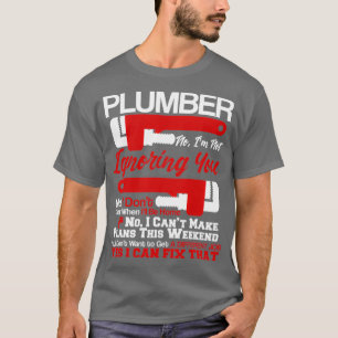 Leven van loodgieterswerk Nee ja ik kan die loodgi T-shirt