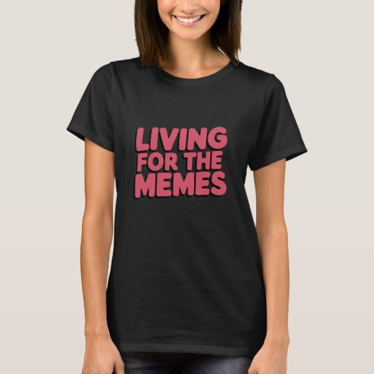Leven voor de memes t-shirt (Voorkant)