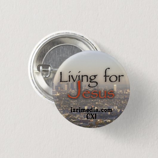 Leven voor Jesus Pinback Button (Voorkant /achterkant)