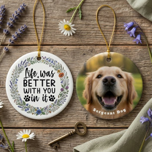 Leven Was Beter Met Jou Erin Huisdierherdenking Keramisch Ornament