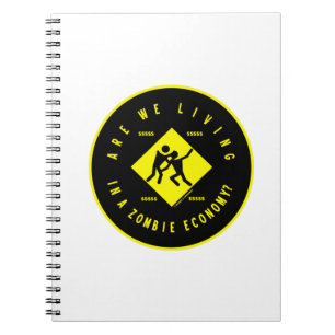 Leven we in een zombie-economie? (ECON-Humor) Notitieboek