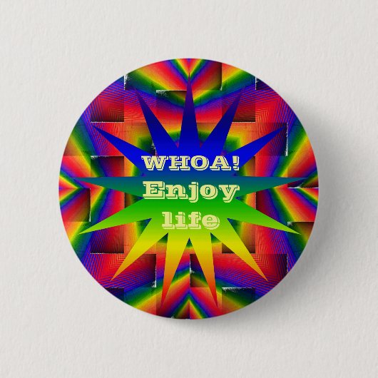 Leven, WHOA. Ronde Button 5,7 Cm (Voorkant)