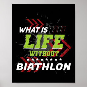 Leven Zonder Biatlon Funny Sports Humor Games Bia Poster
