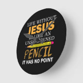 Leven zonder Jezus Funny Christelijk geloof Ronde Klok (Hoek)