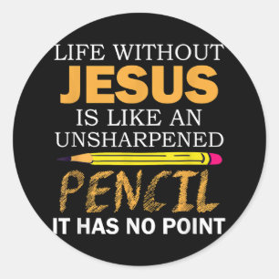 Leven zonder Jezus Funny Christelijk geloof Ronde Sticker