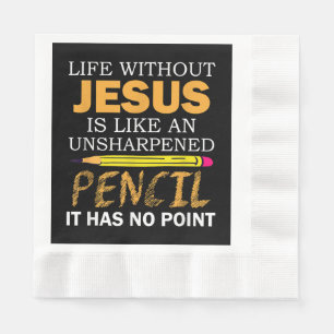 Leven zonder Jezus Funny Christelijk geloof Servet