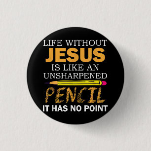 Leven Zonder Jezus Grappig Christelijk Religieus G Ronde Button 3,2 Cm