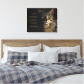 Leven zonder katten? Ik denk het niet. Canvas Afdruk (Insitu (Slaapkamer))