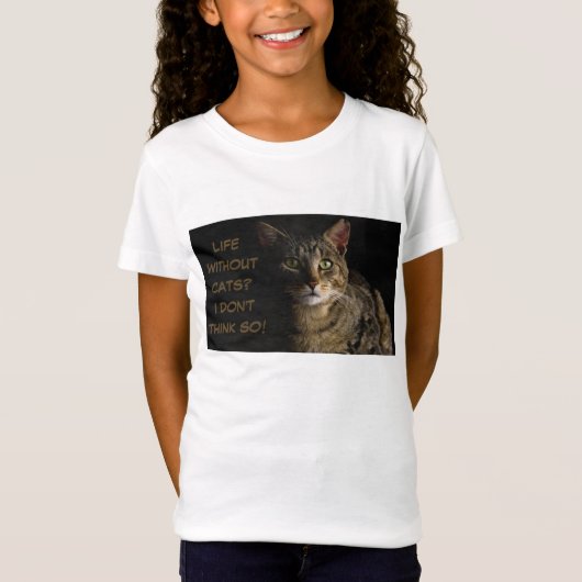 Leven zonder katten? Ik denk het niet. T-shirt (Voorkant)