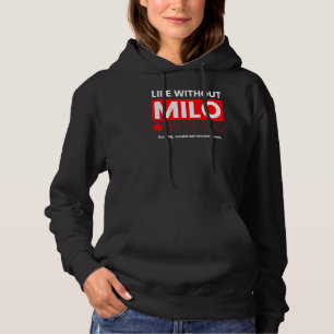 Leven zonder Milo saai zou Sayi niet aanraden Hoodie