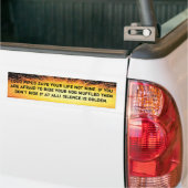 Levenbuizen redden je leven niet van mij bumpersticker (Op Truck)