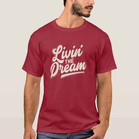 Levend Droom Crème Witte Retro Script Ontwerp T-shirt (Voorkant)