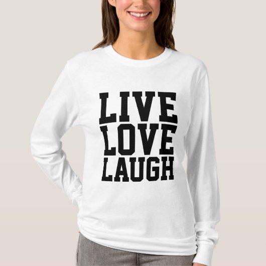 LEVEND LAUGH Motivatie dames T-Shirts (Voorkant)