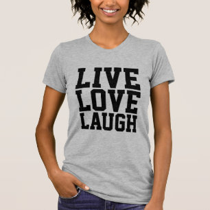 LEVEND LAUGH Motivatie dames T-Shirts