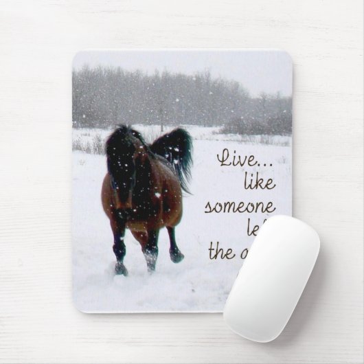 Levend leven...Alsof iemand de poort open heeft ge Muismat (Met muis)