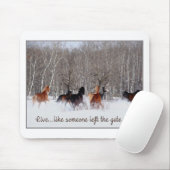 Levend leven...Alsof iemand de poort open heeft ge Muismat (Met muis)