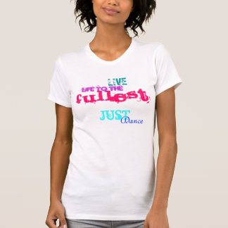 Levend leven...gewoon dansen t-shirt