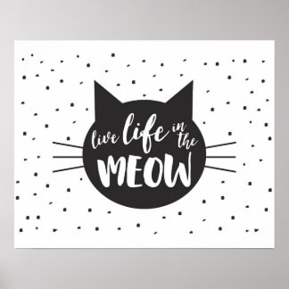 Levend leven in het Poster van de Meow Inspiration