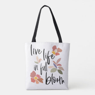 Levend leven in volledig bloem-opwindingscitaat tote bag