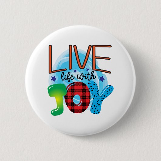 Levend leven met vreugde ronde button 5,7 cm (Voorkant)