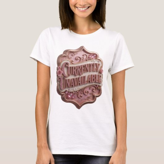 Levend Roze NIET BESCCHIKBAAR Statement T-shirt (Voorkant)