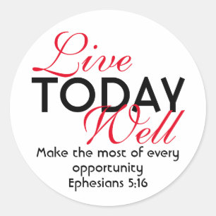 LEVEND VANDAAG GOED Motivatie Schrift Ephesians Ronde Sticker