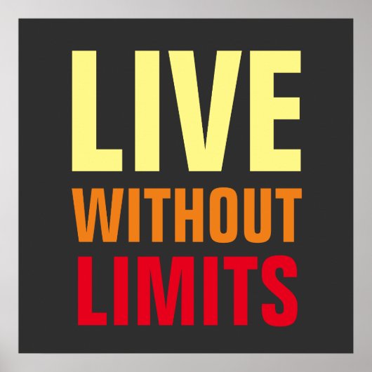 Levend zonder grenzen Inspirerend Motivatie Poster (Voorkant)