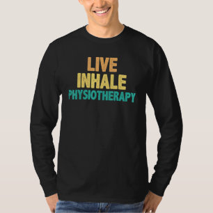 Levende inhalator fysiotherapie - Fysische therapi T-shirt