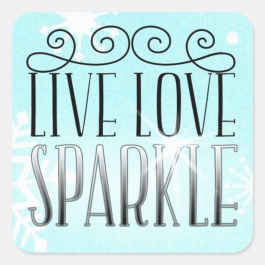 "LEVENDE VLOEIBARE SPARKLE" VIERKANTE STICKER (Voorkant)