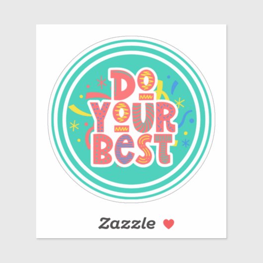 Levendig Doe je beste beloningscirkel Sticker (Vel)