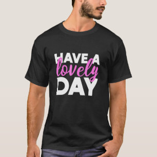 Levendig en braaf t-shirt