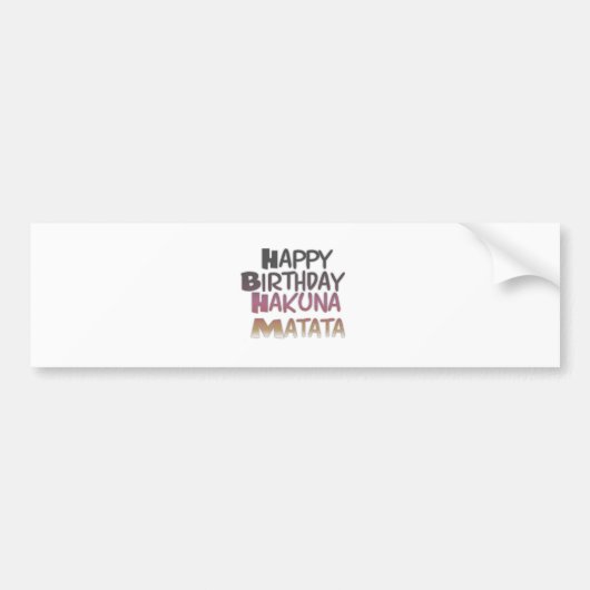 Levendig Happy Birthday Hakuna Matata Design Bumpersticker (Voorkant)