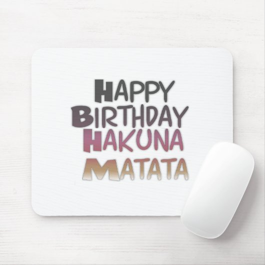 Levendig Happy Birthday Hakuna Matata Design Muismat (Met muis)